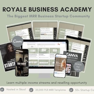 May include: A computer screen displaying a website for Royale Business Academy, a community for MRR business startups. The website features a variety of courses and resources, including a Canva crash course, a membership program, and a 'Roy-Bot' program. The text 'Learn multiple income streams and reselling opportunity' is displayed below the screen. The image also includes a checkmark icon with the text 'Hosted in Skool', '20,000 PLR MRR Templates', and '50+ Startup Courses'.