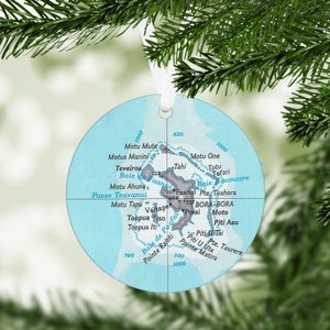 Bora Bora Map Ornament - Bora Bora Christmas Ornament - Bora Bora Gift - Bora Bora Trip - Bora Bora Honeymoon - Bora Bora Vacation