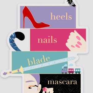 May include: A sticker sheet with four designs: a red high heel, a hand with pink nails, a sword with the text "FIT CHECK FOR MY NAPALM ERA", and a person applying mascara. The words "heels", "nails", "blade", and "mascara" are also displayed.