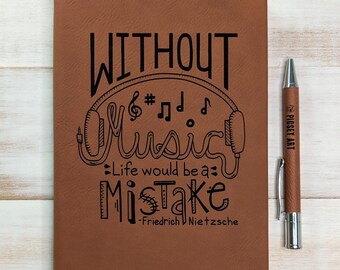 Without Music Life Would be a Mistake - Vegan Leather Journal, Small