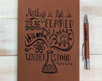 Nothing in Life is to be Feared - Vegan Leather Journal, Small