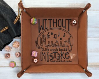 Without Music Life Would be a Mistake - Vegan Leather Dice Tray