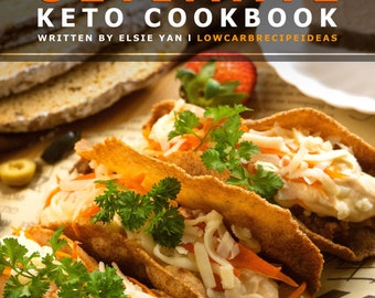 The Ultimate Keto Cookbook: Gluten, Grain, Wheat and Sugar-Free, Comprehensive tips and tutorials