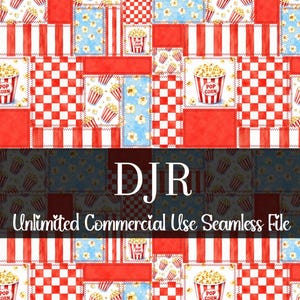 May include: A seamless pattern featuring a patchwork design with red and white stripes, red and white checkered squares, and light blue squares with yellow flowers. Popcorn buckets are featured throughout the design. The text "DJR Unlimited Commercial Use Seamless File" is displayed.