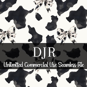 May include: Seamless pattern featuring black cow spots and bows on a white background. The design includes the text "DJR Unlimited Commercial Use Seamless File" in a dark gray banner.