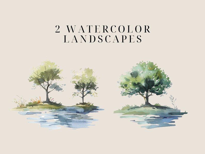 May include: Two watercolor paintings of landscapes with trees and water. The trees are green and the water is blue. The paintings are on a light beige background.