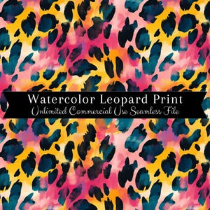 May include: Seamless digital paper featuring a watercolor leopard print in shades of pink, yellow, and teal. The text "Watercolor Leopard Print Unlimited Commercial Use Seamless File" is displayed on a black banner.