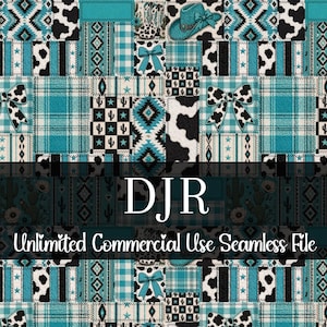 May include: A seamless digital file with a patchwork design. The pattern features turquoise, black, and white elements, including cowhide, plaid, bows, and cowboy hats. The text "DJR Unlimited Commercial Use Seamless File" is included.