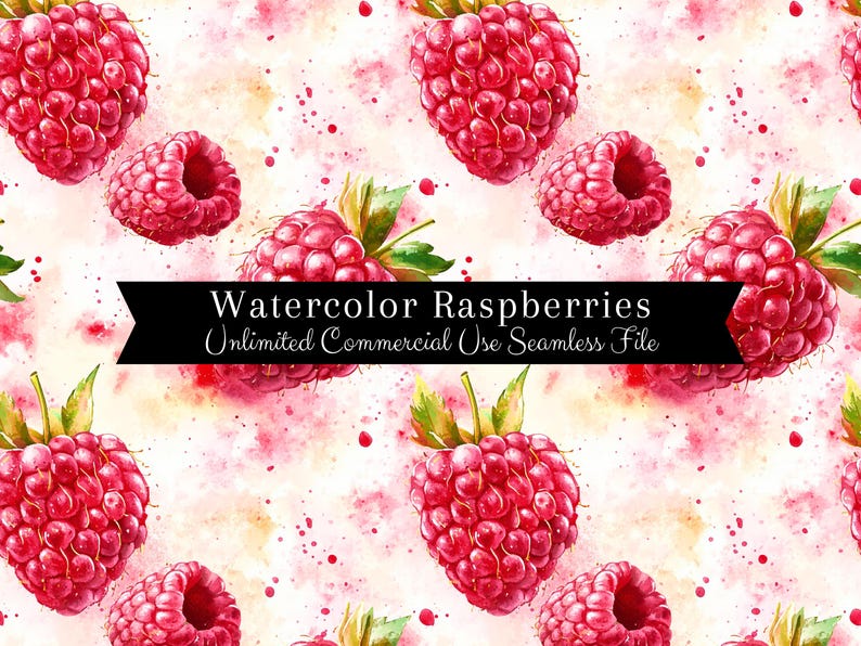 May include: Watercolour seamless pattern featuring red raspberries with green leaves and a white background with pink watercolour splatters. The text "Watercolor Raspberries Unlimited Commercial Use Seamless File" is displayed on a black banner.