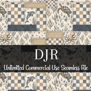 May include: Seamless pattern featuring marine life illustrations, including turtles, dolphins, and octopuses, set against a patchwork of checkered and textured backgrounds. The design incorporates sea plants, stars, and the text "DJR Unlimited Commercial Use Seamless File".