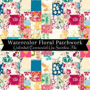 Peut inclure: Motif de patchwork floral à l'aquarelle avec un motif répété de carrés floraux colorés. Les carrés comprennent des fleurs roses, bleues et jaunes, avec des accents turquoise et sarcelle. Le texte "Watercolor Floral Patchwork" est affiché.