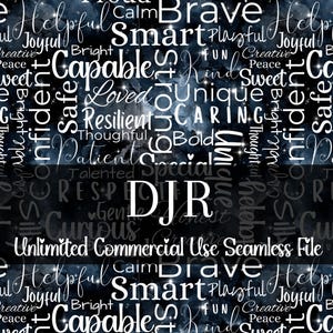 May include: Dark blue and white digital design with words like "Brave", "Capable", and "Unique" in a repeating pattern. The design includes the initials "DJR" and the text "Unlimited Commercial Use Seamless File".