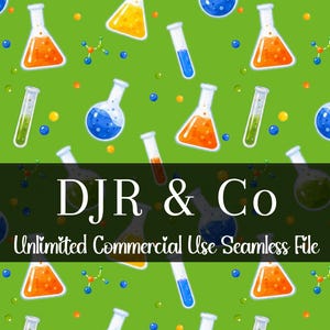 May include: A seamless digital pattern featuring laboratory glassware like beakers and test tubes filled with orange, blue, and green liquids on a bright green background. The text DJR & Co and Unlimited Commercial Use Seamless File is centered.