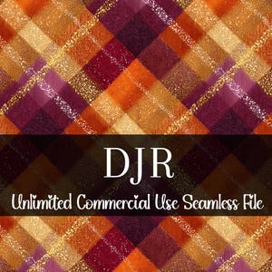 May include: Seamless digital file with a plaid pattern in shades of orange, burgundy, and gold. The design features diagonal lines of gold glitter. The text "DJR Unlimited Commercial Use Seamless File" is displayed across the bottom.