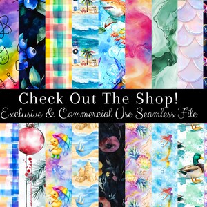 May include: A collection of colorful seamless patterns with various designs, including butterflies, blueberries, beach scenes, and abstract art. The image includes the text "Check Out The Shop! Exclusive & Commercial Use Seamless File."
