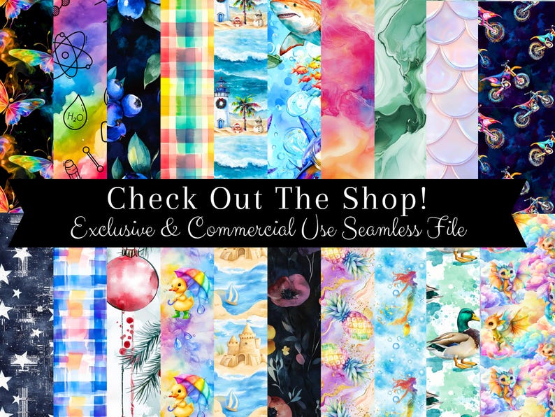 May include: A collection of colorful seamless patterns with various designs, including butterflies, blueberries, beach scenes, and abstract art. The image includes the text "Check Out The Shop! Exclusive & Commercial Use Seamless File."