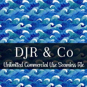 May include: A seamless digital pattern featuring stylized blue ocean waves with white crests. A dark horizontal band across the center displays the white text DJR & Co and the text Unlimited Commercial Use Seamless File in a script font.