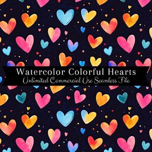 Puede incluir: Patrón sin costuras con corazones de acuarela en varios colores, incluyendo rosa, azul, amarillo y naranja, sobre un fondo azul oscuro. El texto "Watercolor Colorful Hearts Unlimited Commercial Use Seamless File" se muestra en la parte inferior de la imagen.