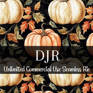 Peut inclure: Motif sans couture avec des citrouilles à l'aquarelle orange et crème, et des feuilles d'automne sur fond noir. Le texte "DJR Unlimited Commercial Use Seamless File" est affiché sur l'image.