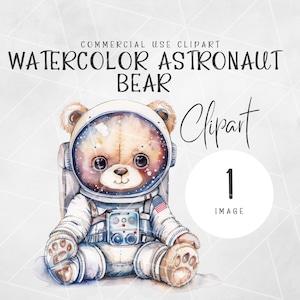 Space Bear Aquarell Clipart | Aquarell Astronaut Clipart | Weltraum Clipart Png | Kinderzimmer Clipart | Niedlicher Teddy Bär Astronaut Clipart