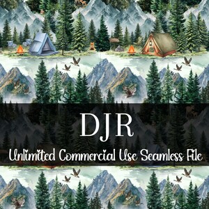 May include: Seamless digital file featuring a watercolor illustration of a mountain landscape with pine trees, a lake, and a tent. The design includes flying geese, a campfire, and the text "DJR Unlimited Commercial Use Seamless File."