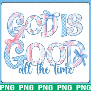 God is Good Png, Spirit Religious Png, Grandmillennial Jesus Png, Jesus Christian Png,Bible Verse Png, Grandmillennial Png, Floral Jesus Png