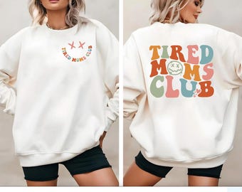 Sudadera del Club de Mamás Cansadas, Sudadera con Capucha de Mamá Sarcástica, Suéter para Mamá Genial, Suéter Divertido para Mamá, Regalo para Nueva Mamá, Regalo para el Día de la Madre, Regalo para Ella