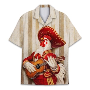 May include: A short-sleeved button-down shirt featuring a rooster playing a guitar. The rooster is dressed in a red mariachi outfit and sombrero. The shirt has a striped beige and white background.