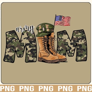 Proud Army Mom Png, Soldier Mama Png, Mothers Day Png, Army Family Png, Mom Gifts, Mom Png, USA Army Mom Png, Military Mom, Graphic Tee