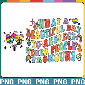 Respect Pronouns Png, Lgbtq Sublimation Design, Pride Month Printable, Queer Art Quote, Inclusive Png File, Queer Art, Rainbow Png