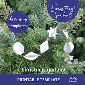 May include: A white ceramic Christmas garland with four printable templates. The garland features a star, diamond, circle, and teardrop shapes. The text "Express through your hands" and "Christmas garland" are visible in the image.