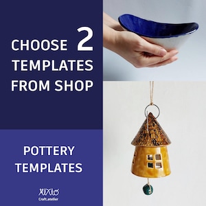 Könnte beinhalten: Eine Keramikschale mit blauem Innenraum und gesprenkeltem Äußeren wird von Händen gehalten. Darunter wird eine hängende keramische hausförmige Glocke mit braunem Dach und gelben Wänden gezeigt. Text lautet "CHOOSE 2 TEMPLATES FROM SHOP" und "POTTERY TEMPLATES."