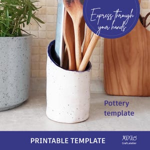 Ceramic utensil holder template_slab building tutorial_pottery template_do it yourself mini vase_ceramics pattern_diy slab making project