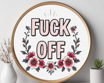 Floral Sassy Cross Stitch Pattern: Feminist Embroidery (Digital Download PDF)