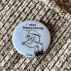 Disgustipated! Popeye 1.5 button