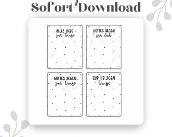 May include: Four digital printable cards with black polka dots and white text. The text on the cards reads: "Alles Liebe zur Taufe", "Gottes Segen für dich", "Gottes Segen zur Taufe", and "Zur Heiligen Taufe".