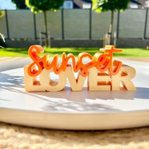 Digital STL file including commercial license, 3D file, 3D printing file, digital file, sunset lover, sunset lover file, 3D printing lettering