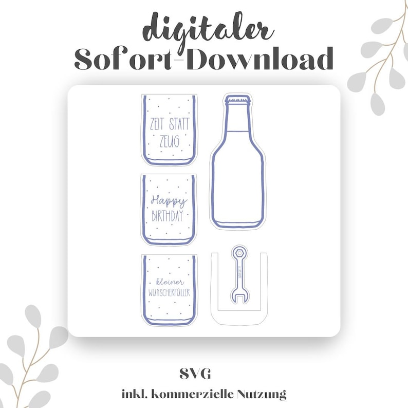 K&ouml;nnte beinhalten: Ein digitaler Download von SVG-Dateien f&uuml;r eine Geburtstagskarte. Die Karte zeigt eine Flasche, ein Glas und einen Schraubenschl&uuml;ssel. Das Glas hat den Text "Zeit statt Zeug" und "Happy Birthday" darauf. Der Schraubenschl&uuml;ssel befindet sich in einem Halter. Der Text "kleiner Wunscherf&uuml;ller" steht auf dem Glas.