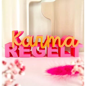 Digitale STL Datei inkl. Gewerbelizenz, 3D Datei,3D Druck Datei, Drucker 3D,digitale Datei,Karma regelt, Datei Karma,Karma regelt Schriftzug