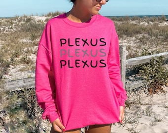 Plexus Sweatshirt, Plexus Swag, Plexus Hot Pink Sweatshirt, Plexus Ambassador Shirt, Plexus Gift