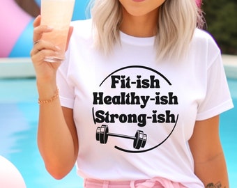 Funny Workout Shirt Fitish Healthyish Strongish, Fitness Softstyle Unisex T-shirt, Gym Exercise Weight Lifting Shirt, Fitness Instructor