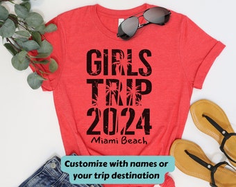 Girls Trip 2024 Custom Personalized Vacay Shirt, Tropical  2024 Girls BeachTrip T-shirt, Girls Beach Vacation Custom Destination Shirt 2024