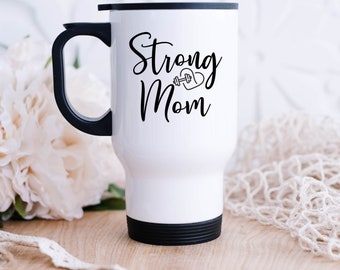 Srong Mom Stainless Steel Travel Mug With Lid, Mom Mug Gift,  4oz Travel Mug for Mom, Fit Mom Gift Mug, Weight Lifting Mom Gift Coffee Mug