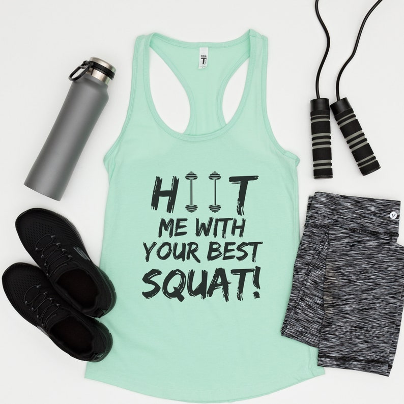 HIIT Workout Gym Tank Top, Funny Women's Workout Tank, HIIT Me With Your Best Squat, Fitness Instructor, Personal Trainer Gift, Fitness Solid Mint