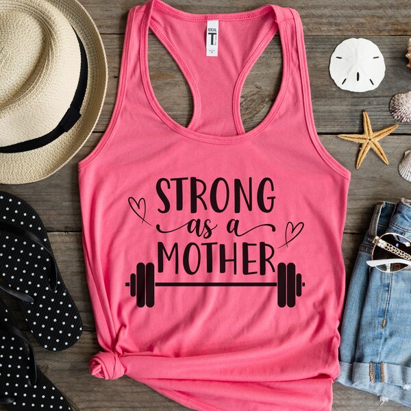 Strong as a Mother Gym Tank Top, Strong as a Mother  Workout Racerback Tank Top, Fitness Tank Top, Gift for Fit Mom, Barbell Mom Tank Top