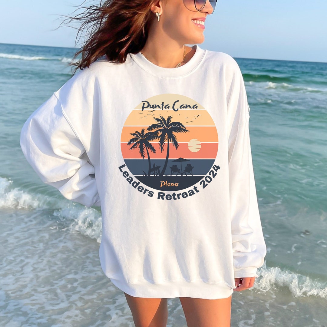 Punta Cana Plexus Leaders Retreat 2024 Sweatshirt Etsy