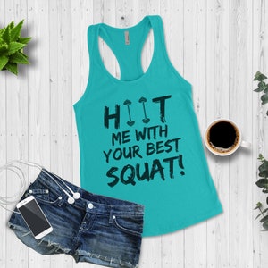 HIIT Workout Gym Tank Top, Funny Women's Workout Tank, HIIT Me With Your Best Squat, Fitness Instructor, Personal Trainer Gift, Fitness Solid Tahiti Blue