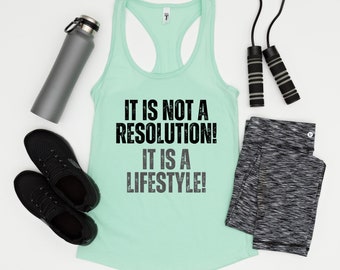 Motivational Workout Exercise Lifestyle Tank Top for Women,  Resolutions Lifestyle Fitness Tank Top, Fit Life Tank Top Personal Trainer