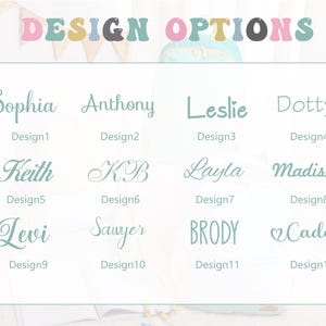May include: A graphic featuring the words "DESIGN OPTIONS" in colorful letters. Below, a grid displays names like Sophia, Anthony, and Leslie, each paired with a design number. The names are in a soft, cursive font.