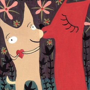 Grillige en Sweet Dog Art Card - je bent zo lief dat ik je neus kon opeten. - Eigenzinnige Folk Artwork Print Valentijnsdag
